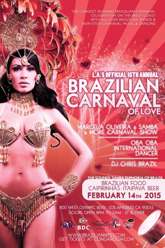 Event - LA's Official 15th Annual Brazilian Carnaval of Love - Los Angeles, California - February 14, 2015 | concert tickets