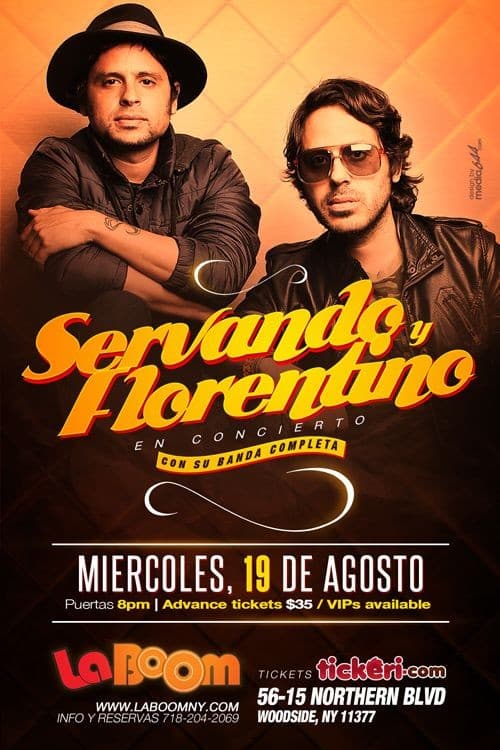 Event - Servando y Florentino en New York - Queens, New York - August 19, 2015 | concert tickets