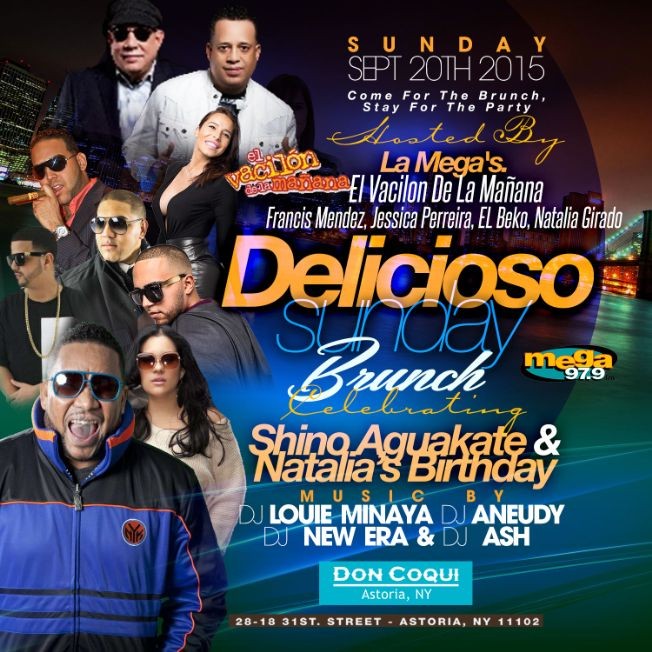 Event - Sunday Sept 20. El Vacilon de La Manana Official Brunch Shino Aguakate.. OFFICIAL BDAY for Shino Aguakate and Natalia - Astoria, New York - September 20, 2015 | concert tickets