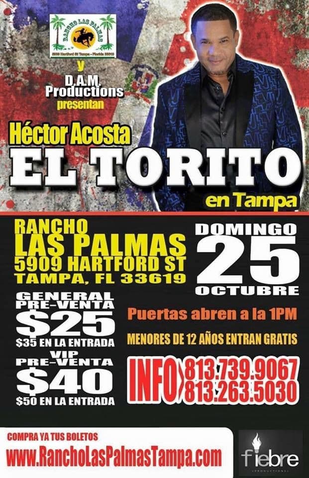 Event - Hector Acosta El Torito en Tampa Florida - Tampa, Florida - October 25, 2015 | concert tickets