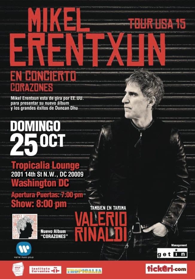 Event - Mikel Erentxun de Duncan Dhu en Washington DC - Washington, District Of Columbia - October 25, 2015 | concert tickets