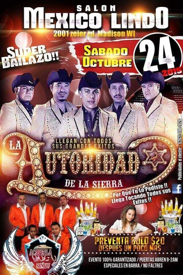 Event - La Autoridad de La Sierra en Madison - Madison, Wisconsin - October 24, 2015 | concert tickets