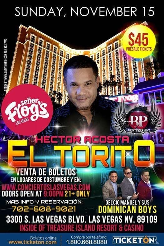 Event - Hector Acosta El Torito en Las Vegas - Las Vegas, Nevada - November 15, 2015 | concert tickets