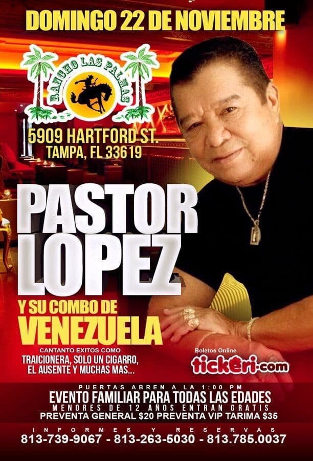 Event - Pastor Lopez y su Combo de Venezuela en Tampa - Tampa, Florida - November 22, 2015 | concert tickets