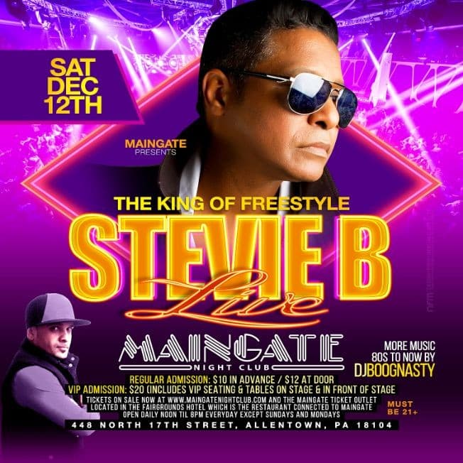 Event - Stevie B "The King of Freestyle" Live at MainGate - Allentown, Pennsylvania - December 12, 2015 | concert tickets