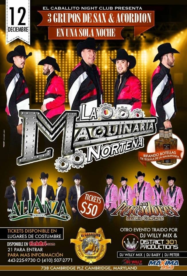 Event - La Maquinaria Nortena, Los Pescadores y Alianza nortena en Cambridge, MD - Cambridge, Maryland - December 12, 2015 | concert tickets