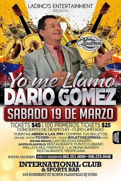 Event - DARIO GOMEZ - North Plainfield, New Jersey - March 19, 2016 | concert tickets