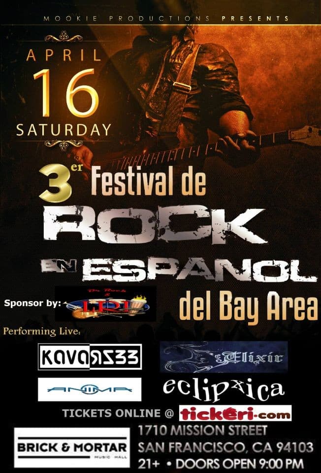 Event - 3er FESTIVAL DE ROCK EN ESPAÑOL DEL BAY AREA - San Francisco, California - April 16, 2016 | concert tickets