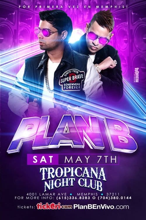 Event - Plan B - Memphis @ Tropicana Night Club - Memphis, Tennessee - May 7, 2016 | concert tickets