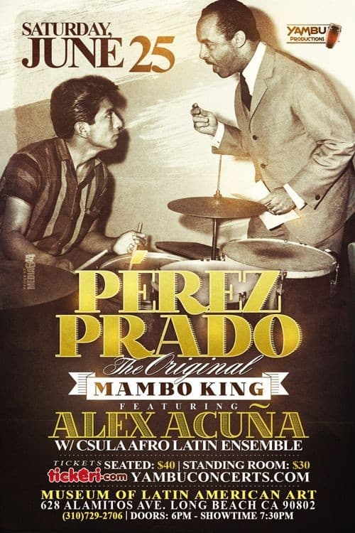 Event - Perez Prado The Original Mambo King in Long Beach, CA POSTPONED - Long Beach, California - June 25, 2016 | concert tickets