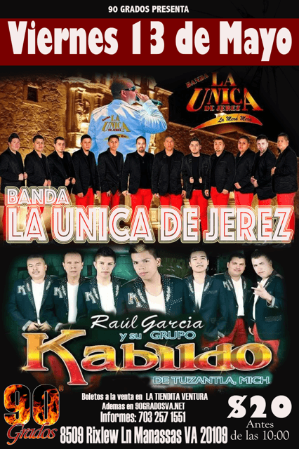 Event - Banda La Unica De Jerez & Raul Garcia y su Grupo Kabildo en Manassas, VA - Manassas, Virginia - May 13, 2016 | concert tickets