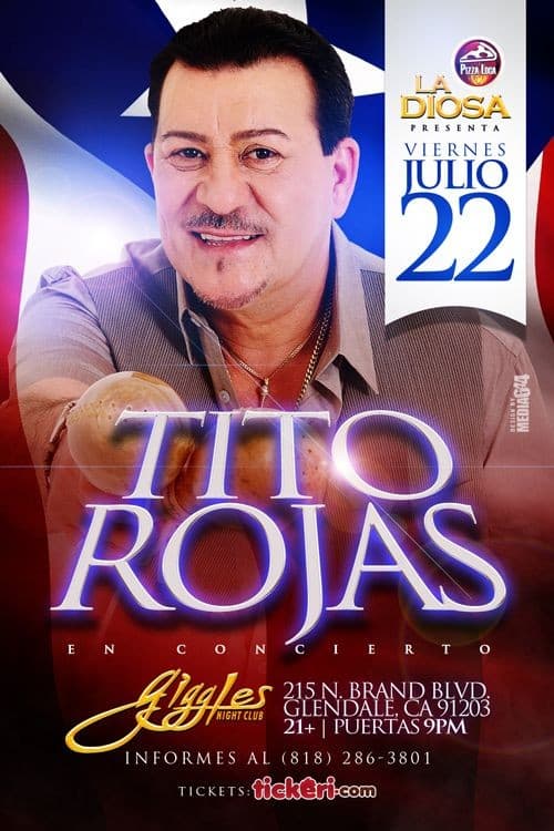 Event - TITO ROJAS EN LOS ANGELES - Glendale, California - July 22, 2016 | concert tickets