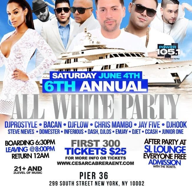 Event - 6th Annual All White Boat Party DJ Prostyle Live At Pier 36 - New York, New York - June 4, 2016 | concert tickets