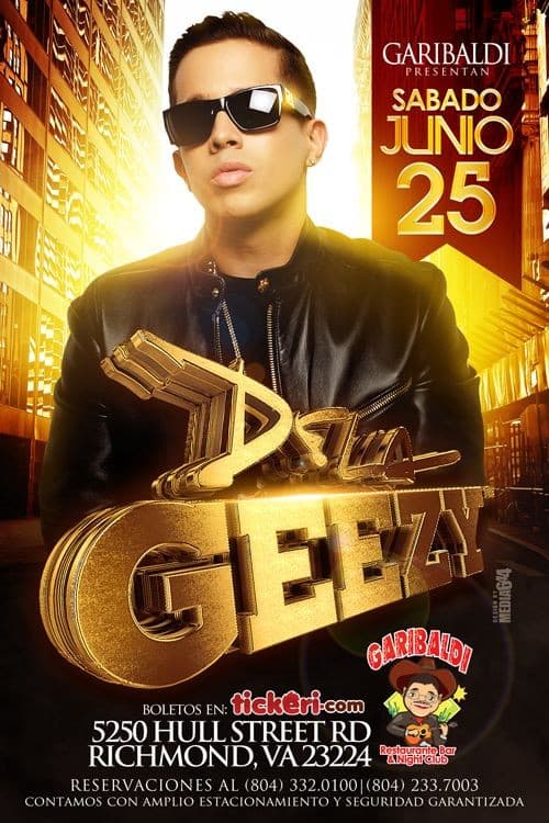 Event - DE LA GHETTO EN GARIBALDI NIGHT CLUB - RICHMOND, Virginia - June 25, 2016 | concert tickets