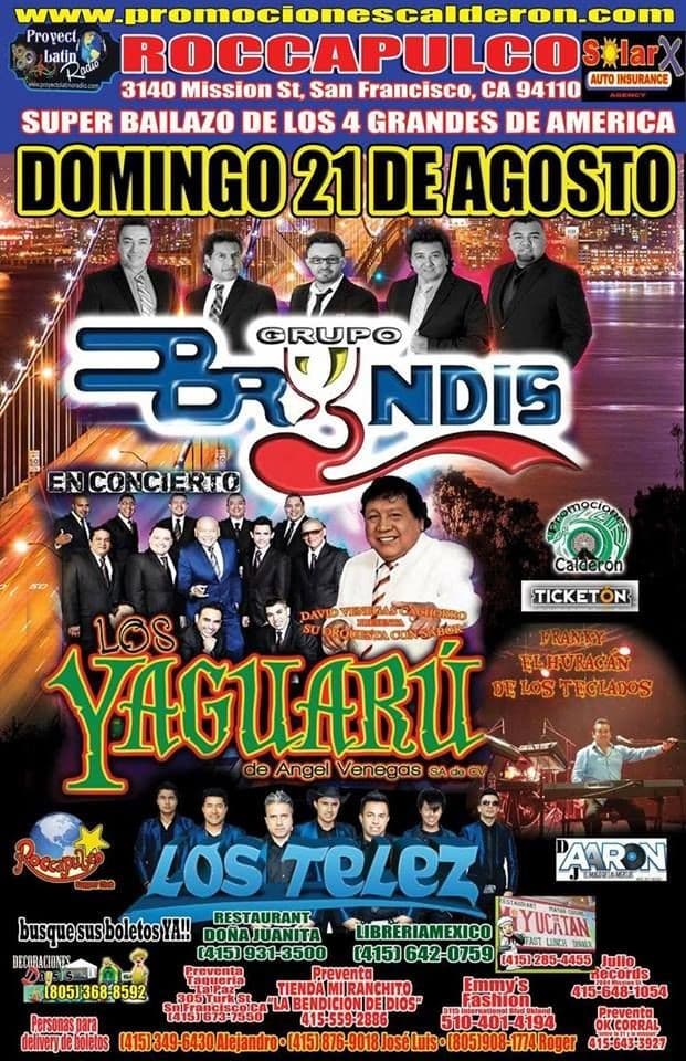 Event - Grupo Bryndis, Los Yaguaru & Los Telez en concierto - San Francisco, California - August 21, 2016 | concert tickets