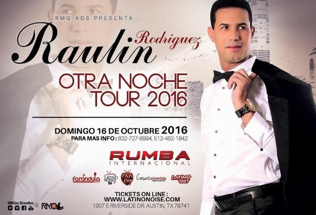 Event - Raulin Rodriguez El Cacique En Su "Otra Noche Tour 2016" Austin, TX - Austin, Texas - October 16, 2016 | concert tickets