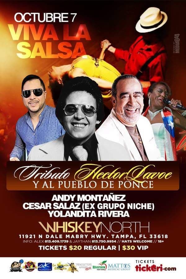 Event - POSTPONED DUE TO WEATHER "Que Viva La Salsa" Tributo a Hector Lavoe con Andy Montanez, Yolandita Rivera & Cesar Salaz - Tampa, Florida - October 7, 2016 | concert tickets