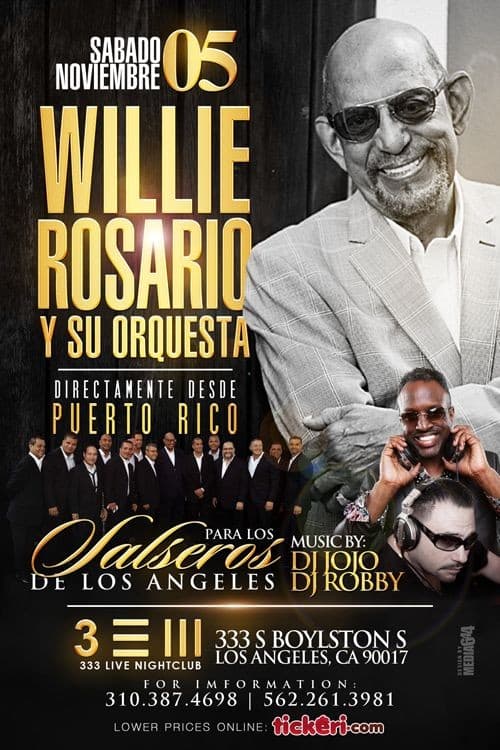 Event - Willie Rosario y su Orquesta y Grupo Gale CANCELADO - Los Angeles, California - November 5, 2016 | concert tickets