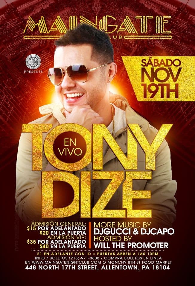 Event - Tony Dize Live on Stage - Allentown, Pennsylvania - November 19, 2016 | concert tickets