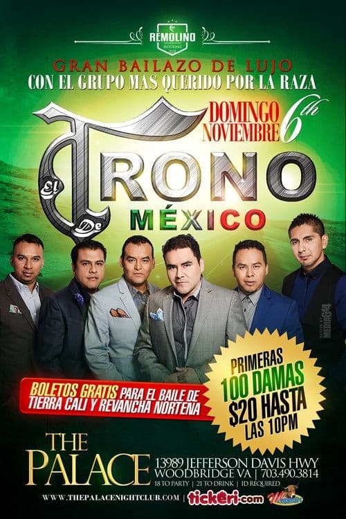 Event - EL TRONO DE MEXICO!  Un Baile De  Lujo!!! Que No Te Puedes Perder! - Woodbridge, Virginia - November 6, 2016 | concert tickets