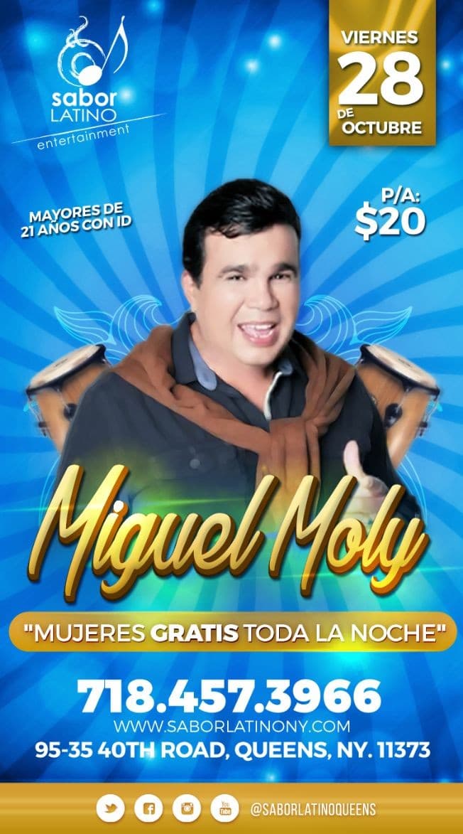 Event - Miguel Moly - Queens, New York - October 28, 2016 | concert tickets