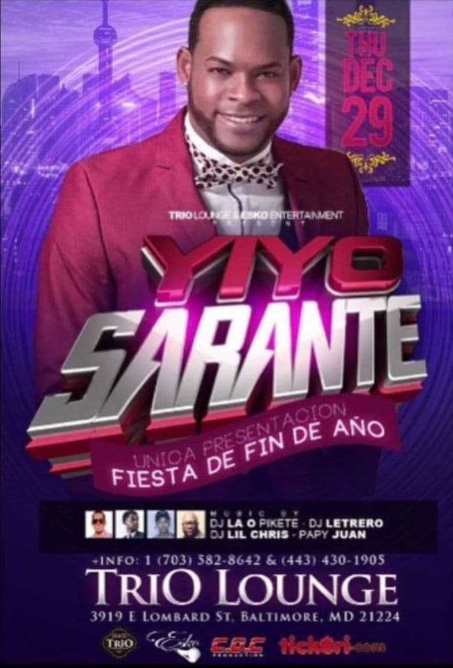 Event - Yiyo Sarante - Baltimore, Maryland - December 29, 2016 | concert tickets