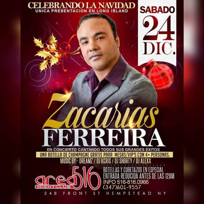 Event - Zacarias Ferreira en Vivo - Hempstead, New York - December 24, 2016 | concert tickets