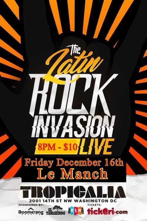 Event - The Latin Rock Invasion Live - Washington, District Of Columbia - December 16, 2016 | concert tickets