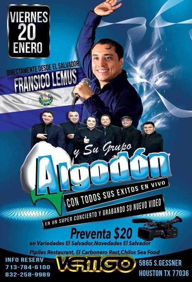 Event - Francisco Lemus y Su Grupo Algodon - Houston, Texas - January 20, 2017 | concert tickets