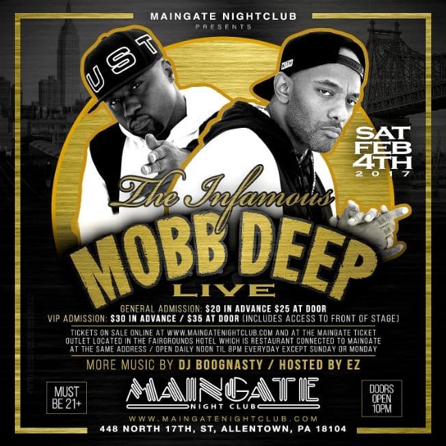 Event - Mobb Deep Live on Stage - Allentown, Pennsylvania - February 4, 2017 | concert tickets