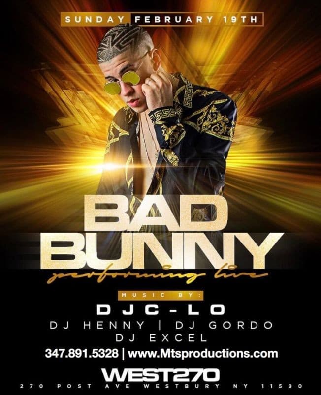 Event - Bad Bunny Performing Live at 270 WEST - Westbury, New York - February 19, 2017 | concert tickets