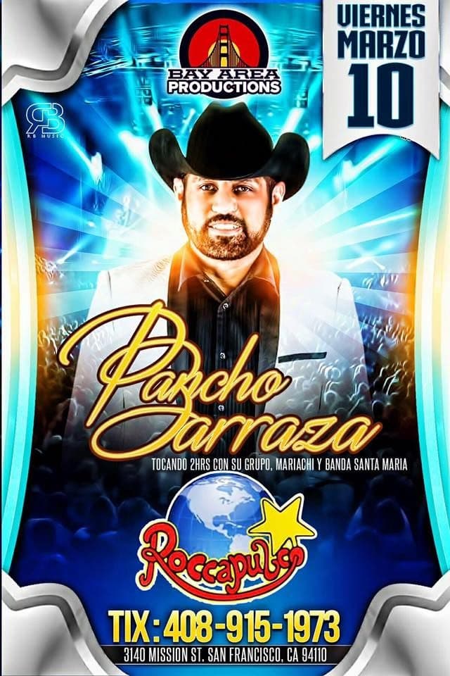 Event - Pancho Barraza en San Francisco CA - San Francisco, California - March 10, 2017 | concert tickets