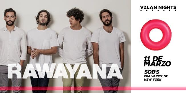 Event - Rawayana en NYC by Venezuelan Nights - New York, New York - March 11, 2017 | concert tickets