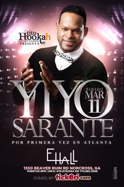 Event - Yiyo Sarante en Concierto - Norcross, Georgia - March 11, 2017 | concert tickets