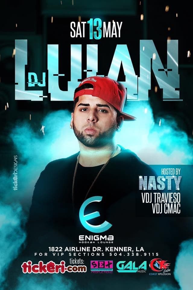 Event - DJ LUIAN LIVE IN NEW ORLEANS - Kenner, Louisiana - 13 de mayo de 2017 | concert tickets