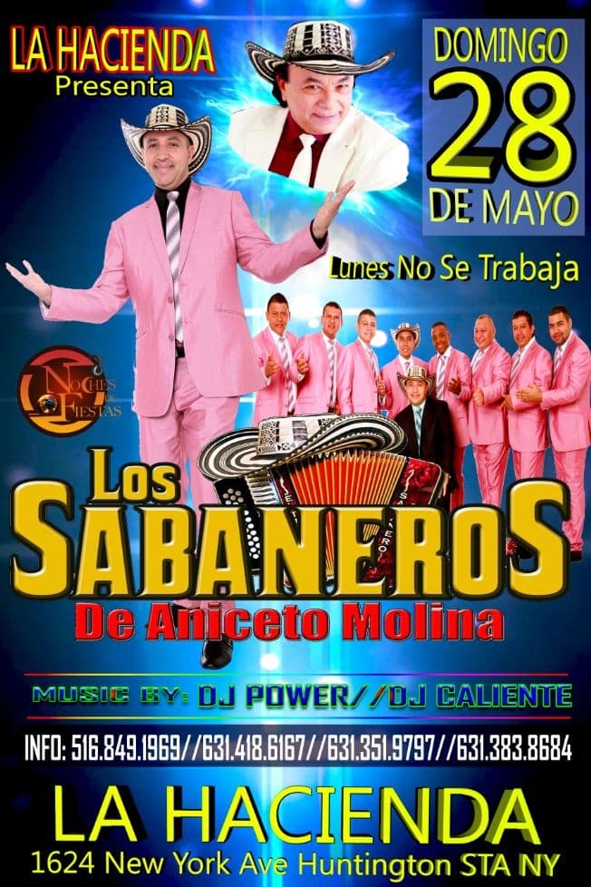 Event - LOS SABANEROS DE ANICETO MOLINA CERRANDO EL MES DE MAYO - Huntington Station, New York - May 28, 2017 | concert tickets