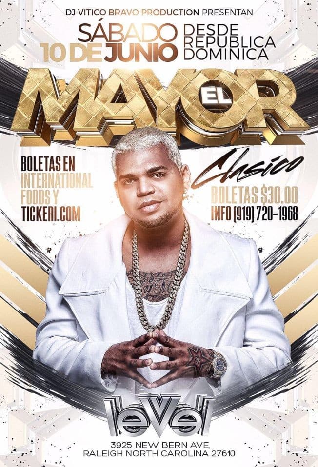 Event - EL MAYOR CLASICO EN VIVO SABADO 10 DE JUNIO EN LEVEL - Raleigh, North Carolina - June 10, 2017 | concert tickets