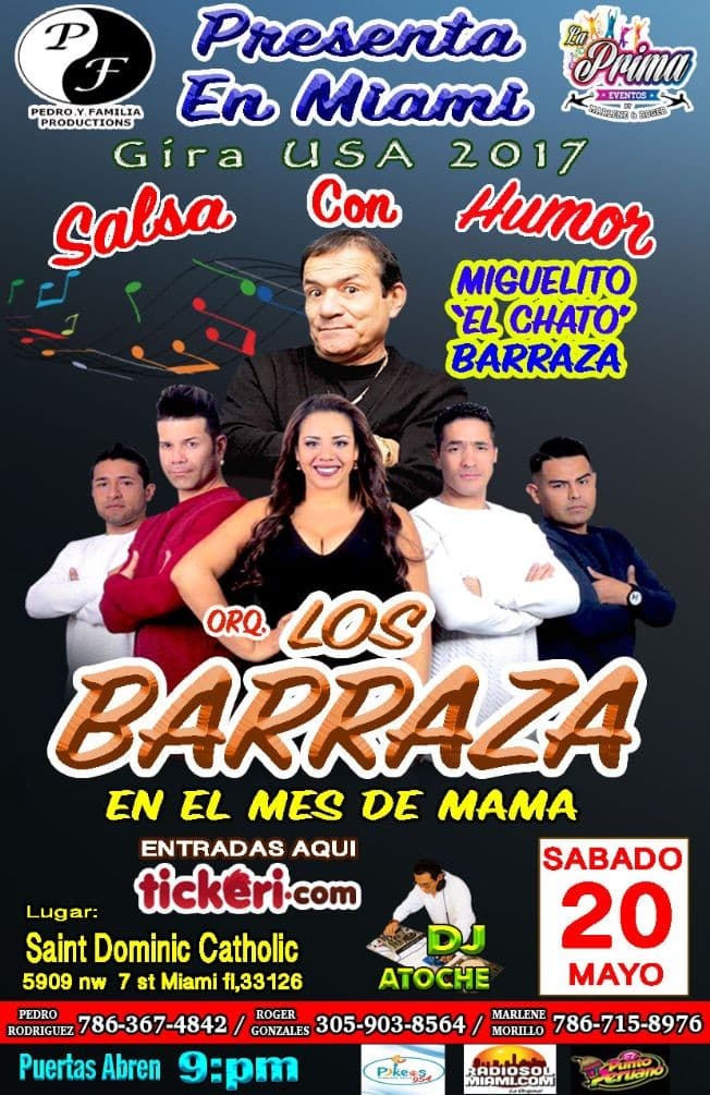 Event - "LOS BARRAZA Y MIGUELTO BARRAZA" SALSA CON HUMOR EN MIAMI - MIAMI, Florida - May 20, 2017 | concert tickets