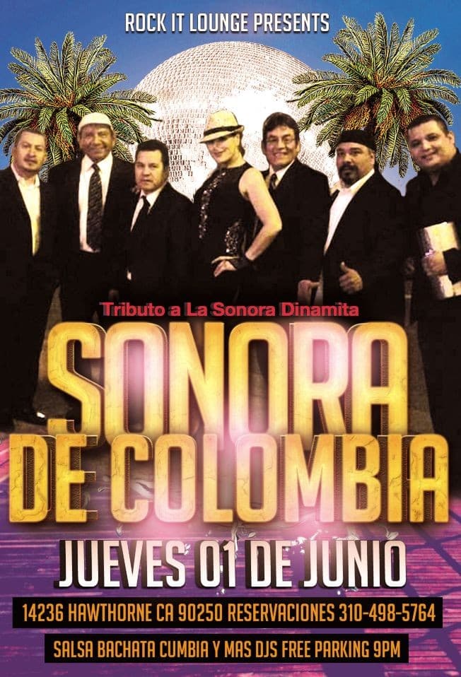 Event - TRIBUTO A LA SONORA DINAMITA CON LA SONORA DE COLOMBIA LIVE - Hawthorne, California - June 1, 2017 | concert tickets