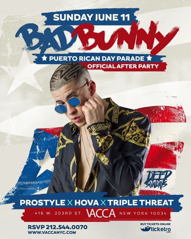 Event - Official Puerto Rican Day Parade After Party Bad Bunny Live With DJ Prostyle At Vacca - New York, New York - June 11, 2017 | concert tickets