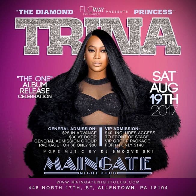 Event - Trina "Diamond Princess" Live on Stage - Allentown, Pennsylvania - August 19, 2017 | concert tickets