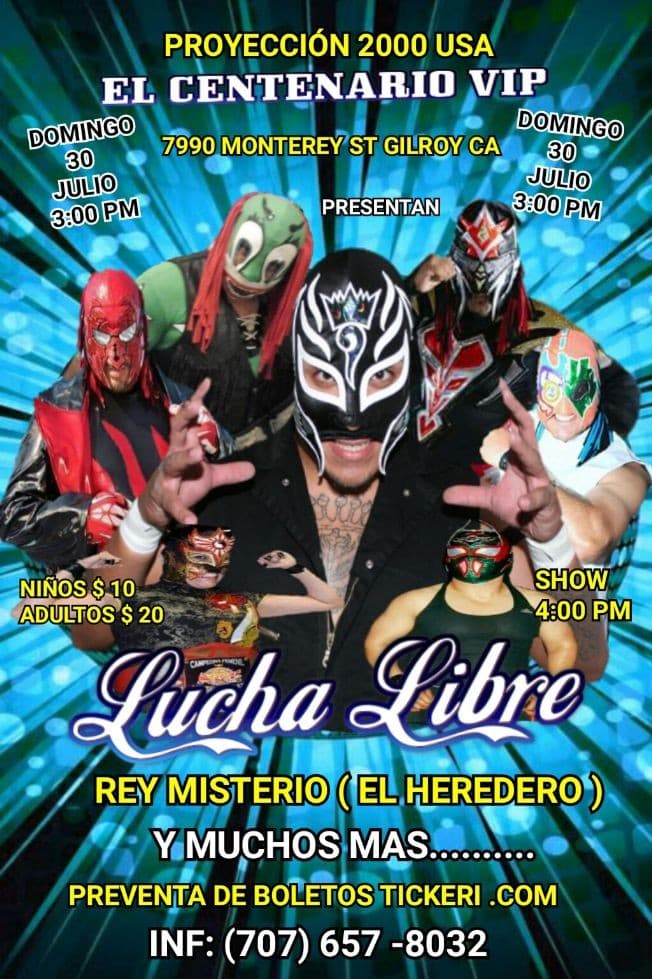 Event - Lucha libre mexicana - Gilroy, California - July 30, 2017 | concert tickets