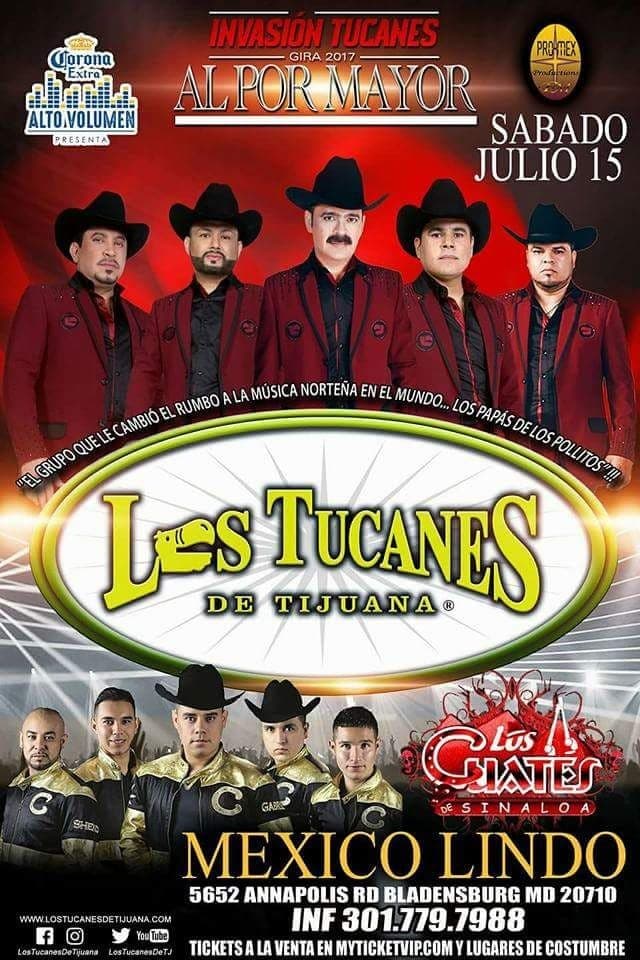 Event - Los Tucanes de Tijuana en Bladensburg MD - Bladensburg, Maryland - July 15, 2017 | concert tickets