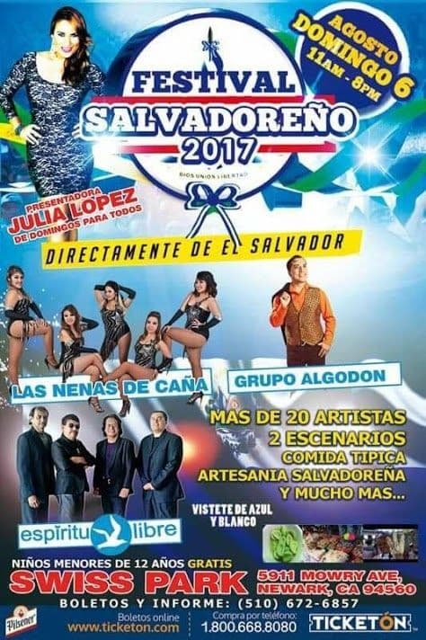 Event - Festival Salvadoreno 2017 con Grupo Algodon, Espiritu Libre, Las Nena de Cana y mas en Newark CA - Newark, California - August 6, 2017 | concert tickets