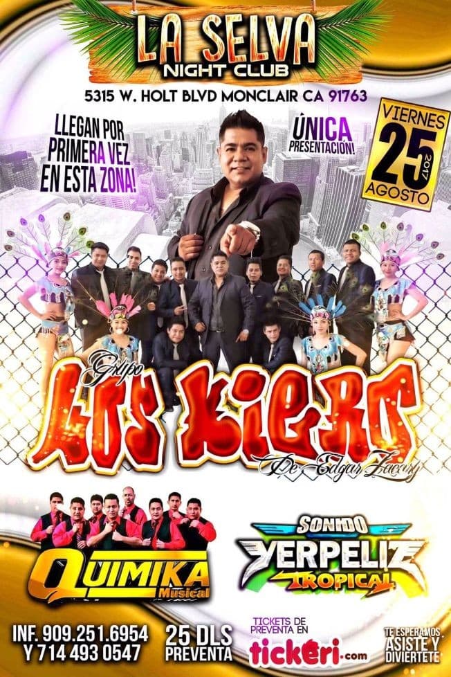 Event - Los Kiero, Quimika Musical & Sonido Verpeliz Tropical en Monclair,CA - Montclair, California - August 25, 2017 | concert tickets