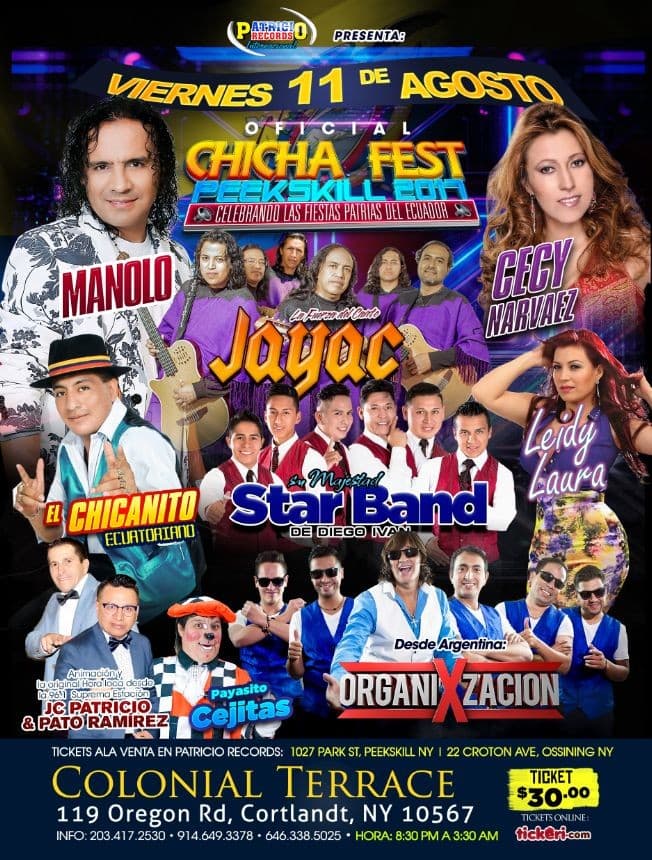 Event - CHICHA FEST PEEKSKILL 2017 - MANOLO, CECY NARVAEZ, EL CHICANITO, LEIDY LAURA,JAYAC, ORGANIZACION X, STAR BAND Y MAS!! - Cortlandt, New York - August 11, 2017 | concert tickets