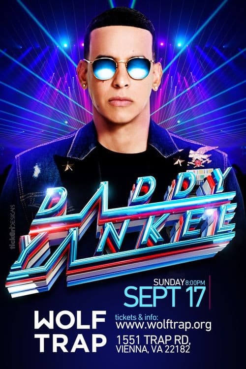 Event - Daddy Yankee in the DMV - Vienna, Virginia - September 17, 2017 | concert tickets