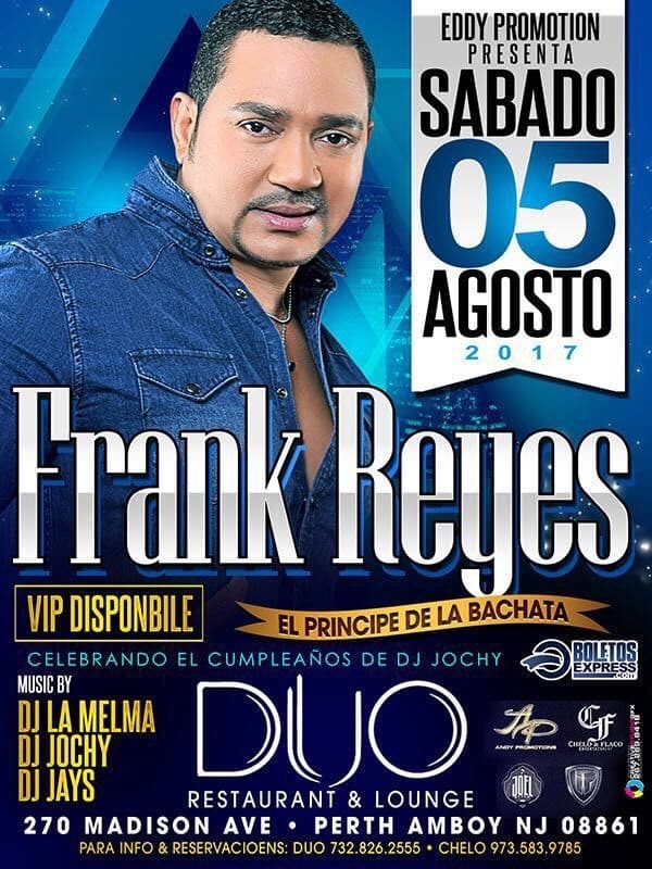 Event - Frank Reyes en Perth Amboy,NJ - Perth Amboy, New Jersey - August 5, 2017 | concert tickets