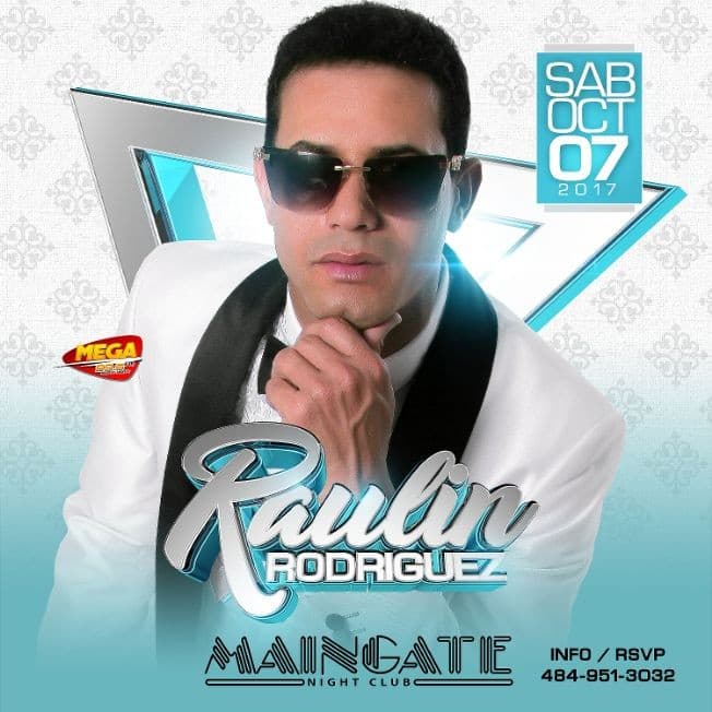 Event - Raulin Rodriguez en Concierto - Allentown, Pennsylvania - October 7, 2017 | concert tickets