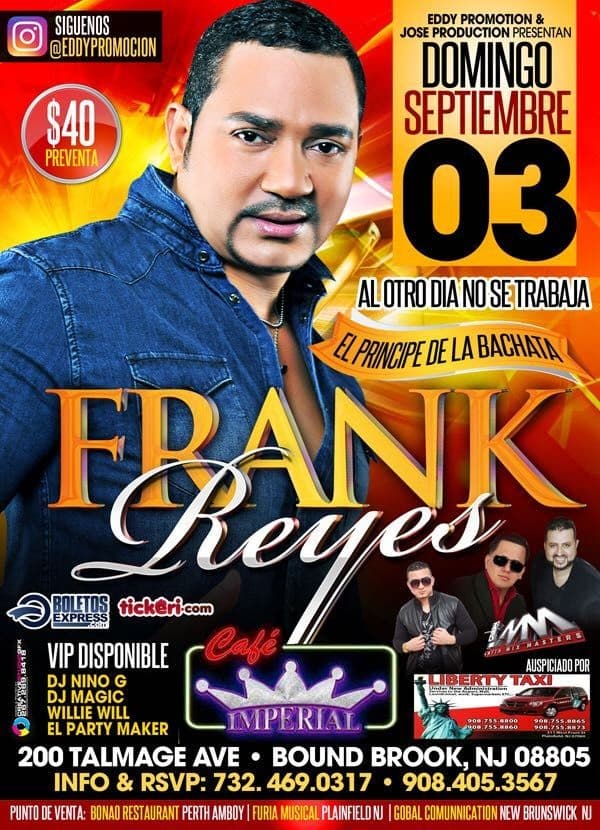 Event - Frank Reyes en Bound Brook NJ - Bound Brook, New Jersey - September 3, 2017 | concert tickets